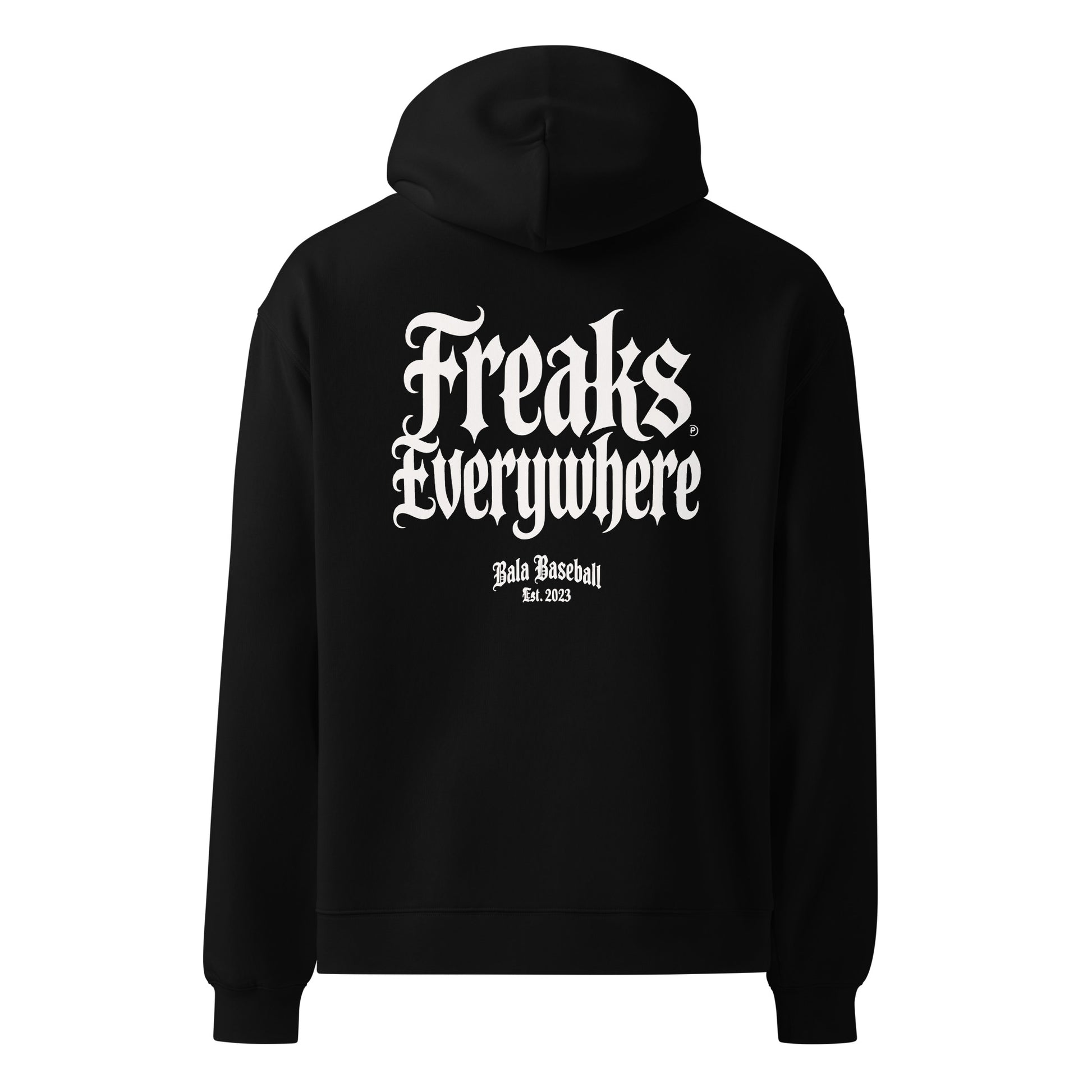 Freaks Everywhere Unisex oversized hoodie - Bala Baseball