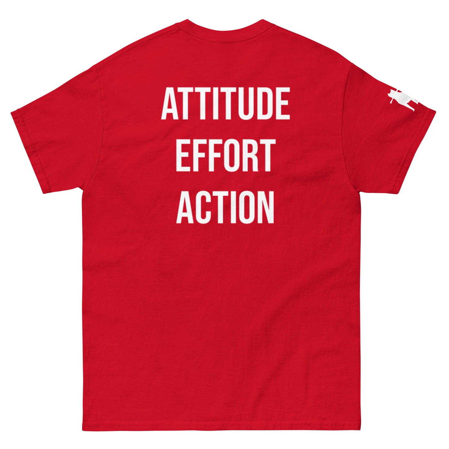 Atitude Effort Action Unisex classic tee - Multiple Colors