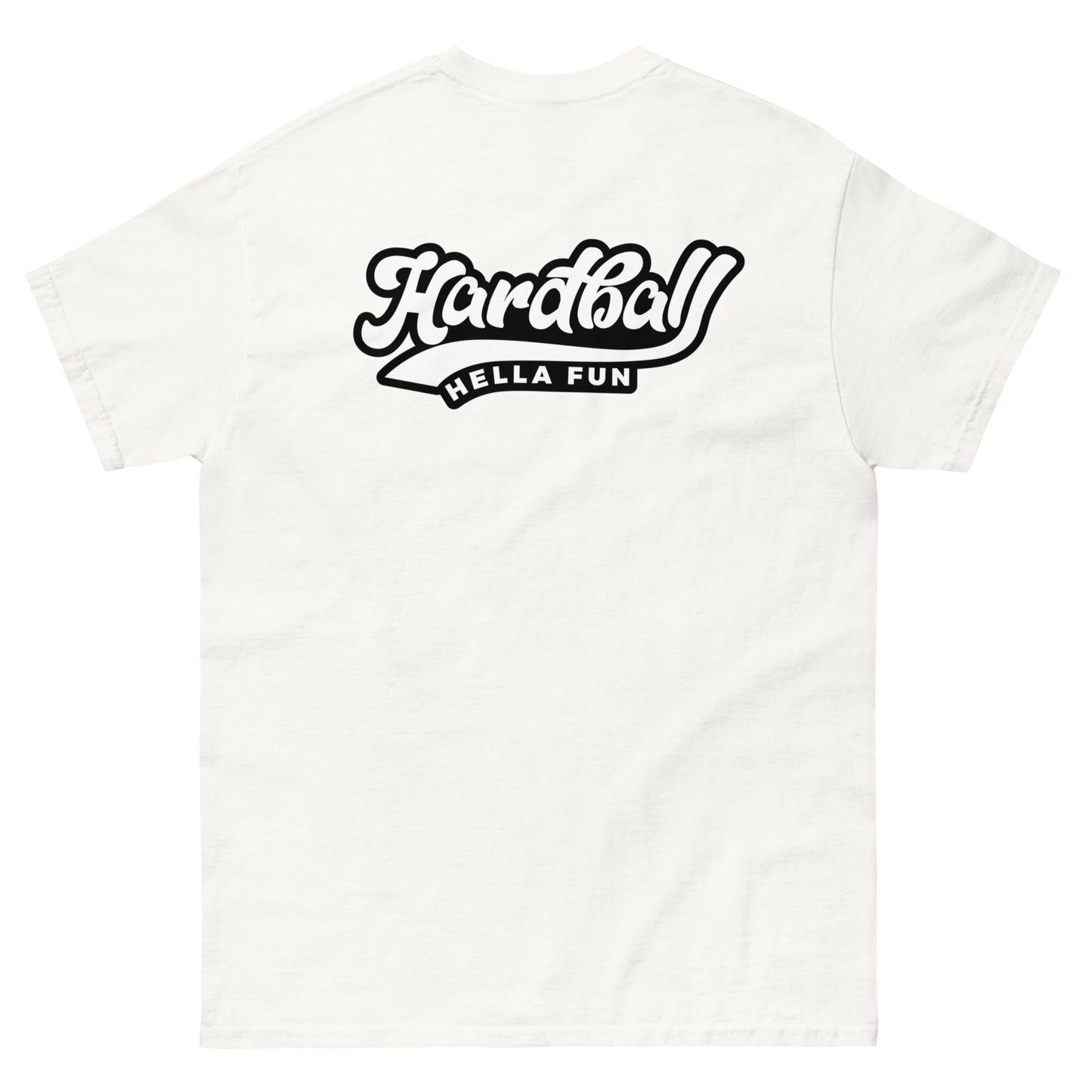 Hardball Hella Fun Unisex classic tee - White