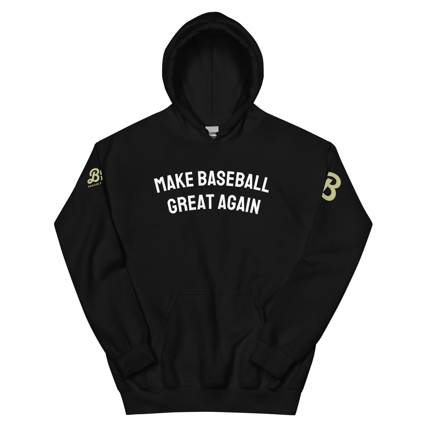 Make Baseball Great Again Unisex Hoodie -Black