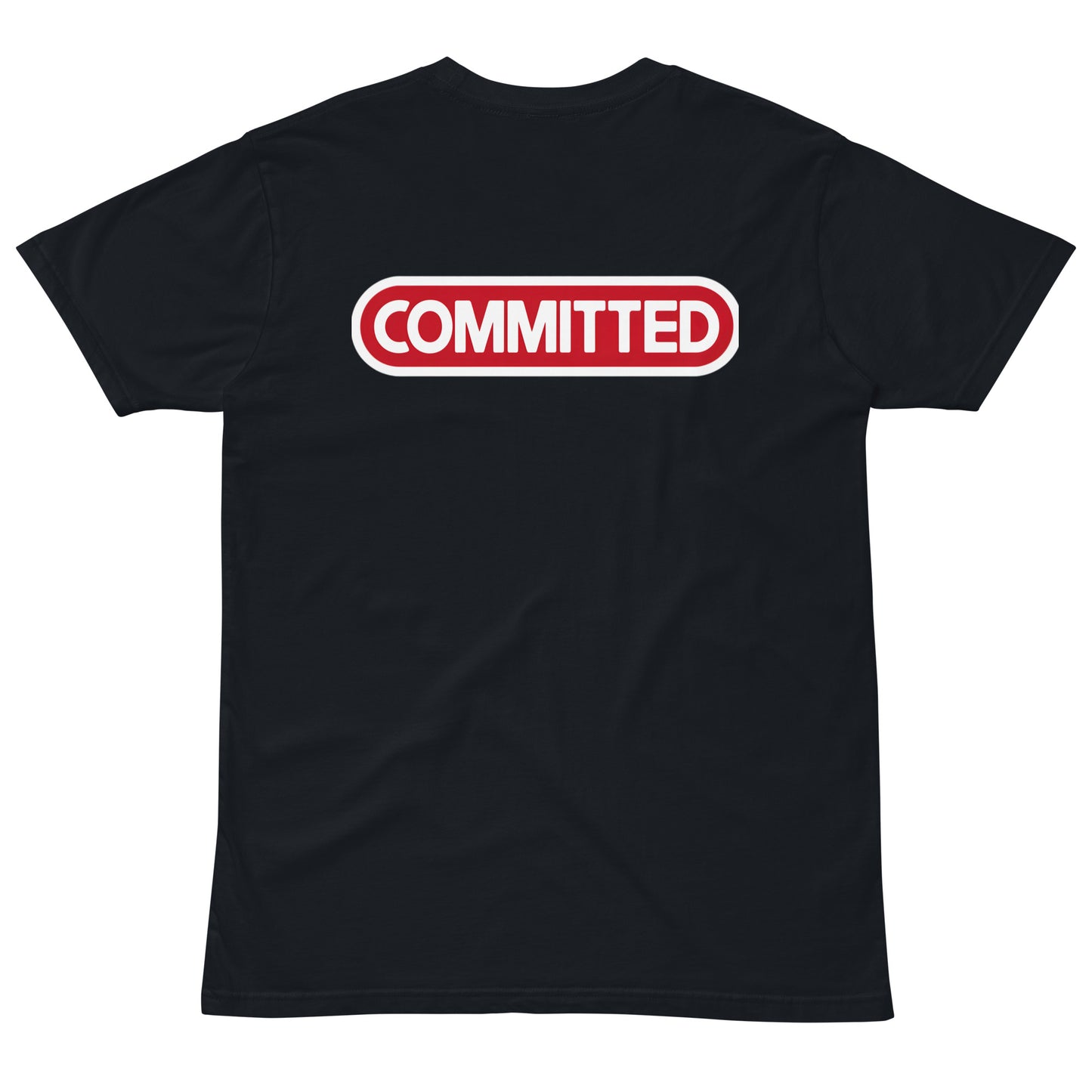 Committed Unisex premium t-shirt - Mulitple Colors