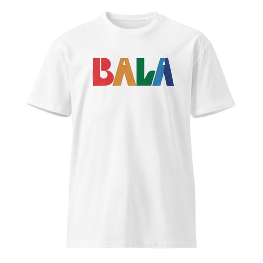 Bala colors Unisex premium t-shirt