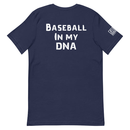 Baseball In my DNA Unisex t-shirt - Multiple Colors