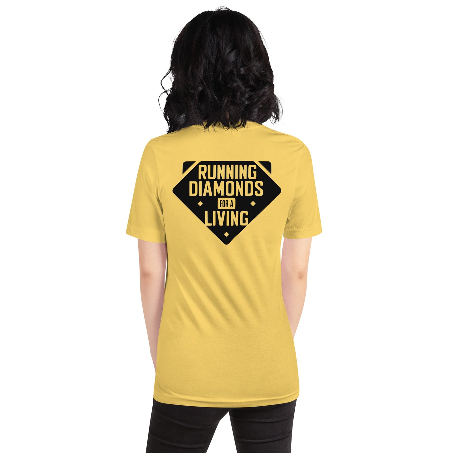 Running Diamonds for a Living  Unisex t-shirt - Multiple Colors